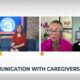 Communication with caregivers