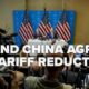 US and China agree to significant tariff reductions in 90 day trade war truce