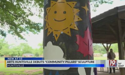 Arts Huntsville Debuts "Community Pillars" Sculpture | May 17, 2025 | News 19 at 10 p.m. - Weekend