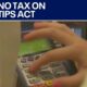 I-Team: What you should know about no taxes on tips