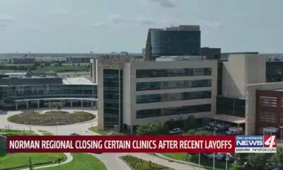 Norman Regional closing certain clinics after recent layoffs