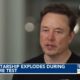 SpaceX Starship Explosion Aftermath - Elon Musk responds