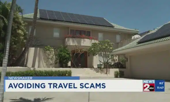 Newsmaker: BBB on avoiding travel scams