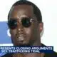 Defense presents closing arguments in Diddy's sex trafficking trial