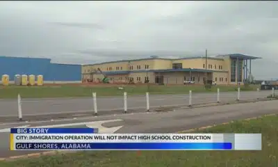 City: Immigration operation won't impact Gulf Shores High construction