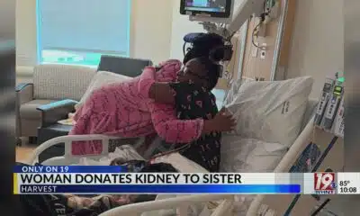 Act of Sisterly Love: Younger Sister Donates Kidney to Older Sister | July 15 2025 | News 19 at 10 p