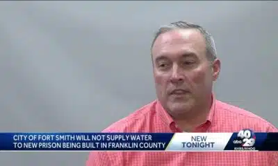 New prison would exacerbate Fort Smith's current water transmission challenges