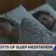 Guided meditation can enhance quality of sleep
