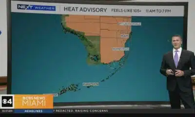 Heat advisory placed for South Florida with "feels-like" temperatures of 105 degrees