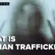 Task force on signs of human trafficking