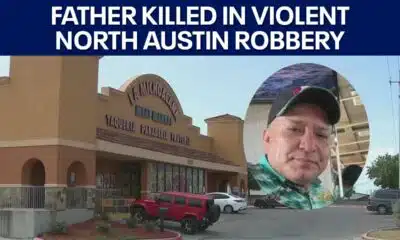 Father killed in violent North Austin robbery | FOX 7 Austin