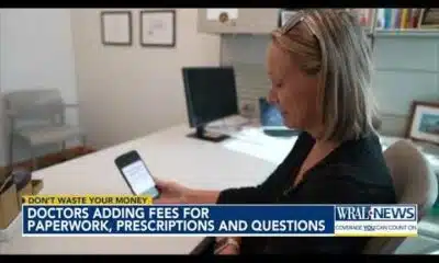 Doctors adding fees for paperwork, prescriptions and questions